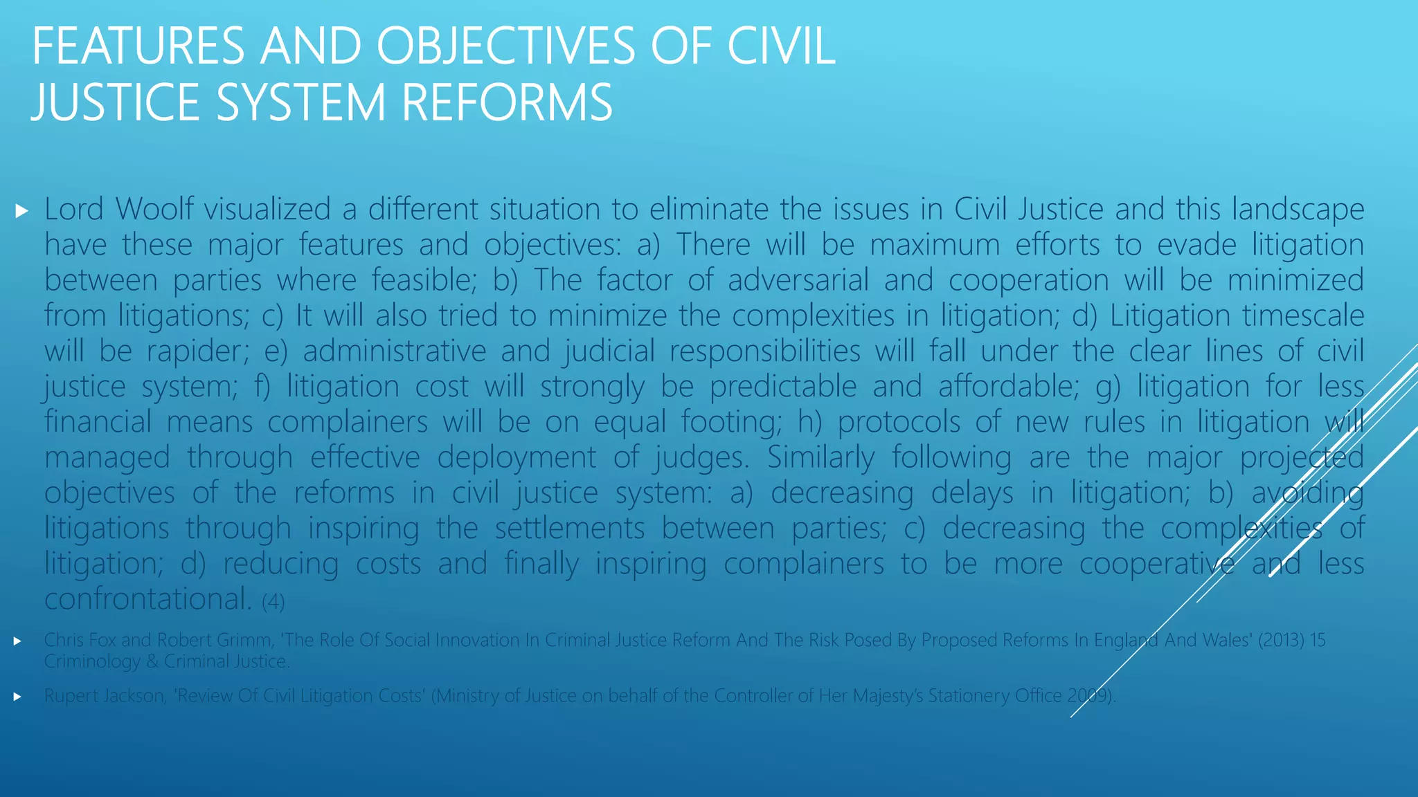 Civil justice system reforms in england and wales | PPTX