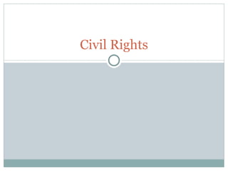 Civil Rights 
