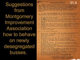 Suggestions from Montgomery Improvement Association how to behave on newly desegregated busses .   31.4 