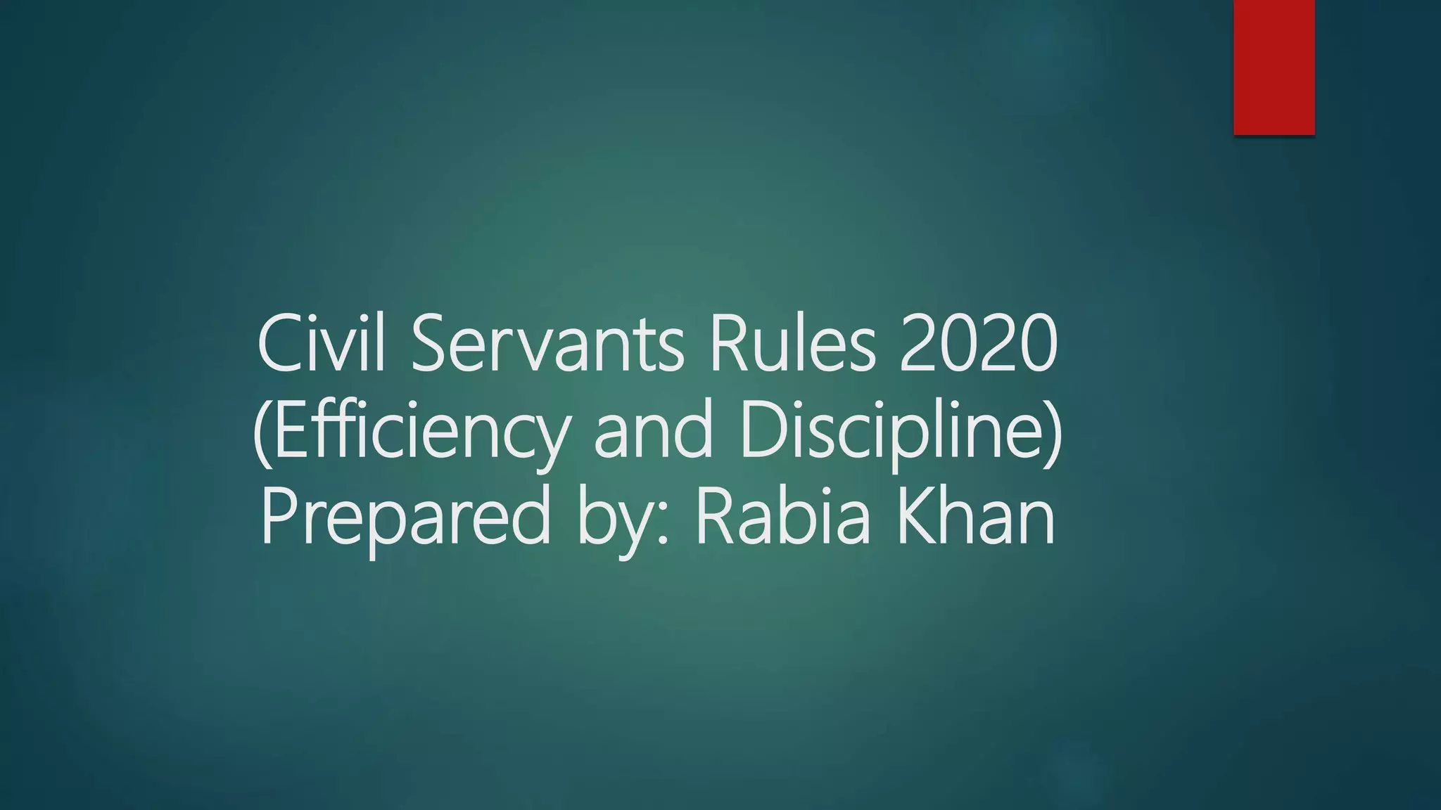 Civil servant efficiency and discipline rules, 2020 PPT