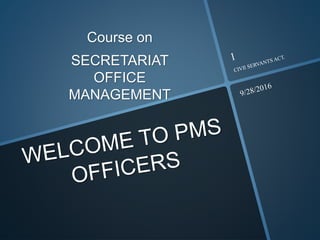 Course on
SECRETARIAT
OFFICE
MANAGEMENT
 