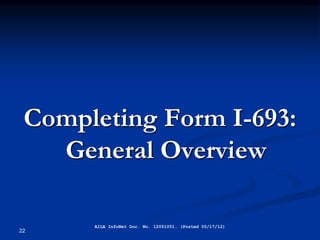 I963 Form.pdf Immigration Medical Exams and the I-693 Form | PDF