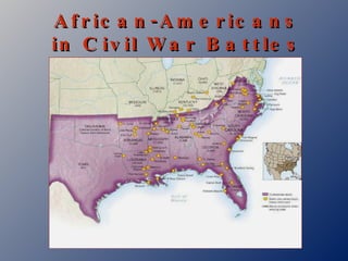 African-Americans in Civil War Battles 