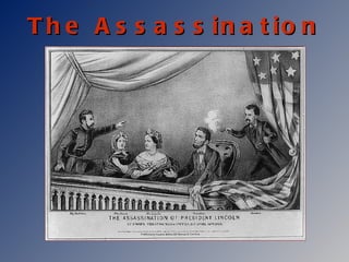 The Assassination 
