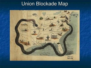 Union Blockade Map
 