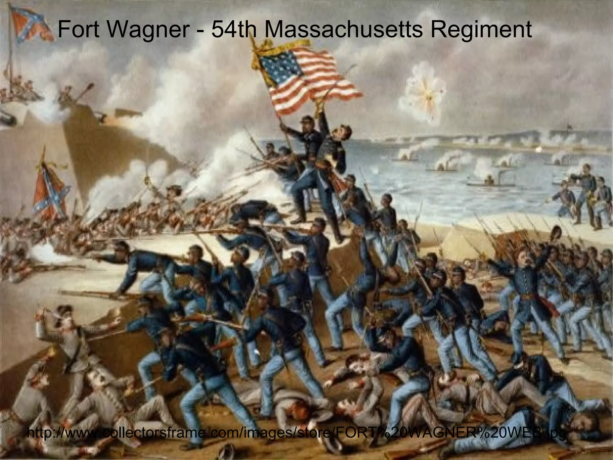 http://www.collectorsframe.com/images/store/FORT%20WAGNER%20WEB.jpg Fort Wagner - 54th Massachusetts Regiment