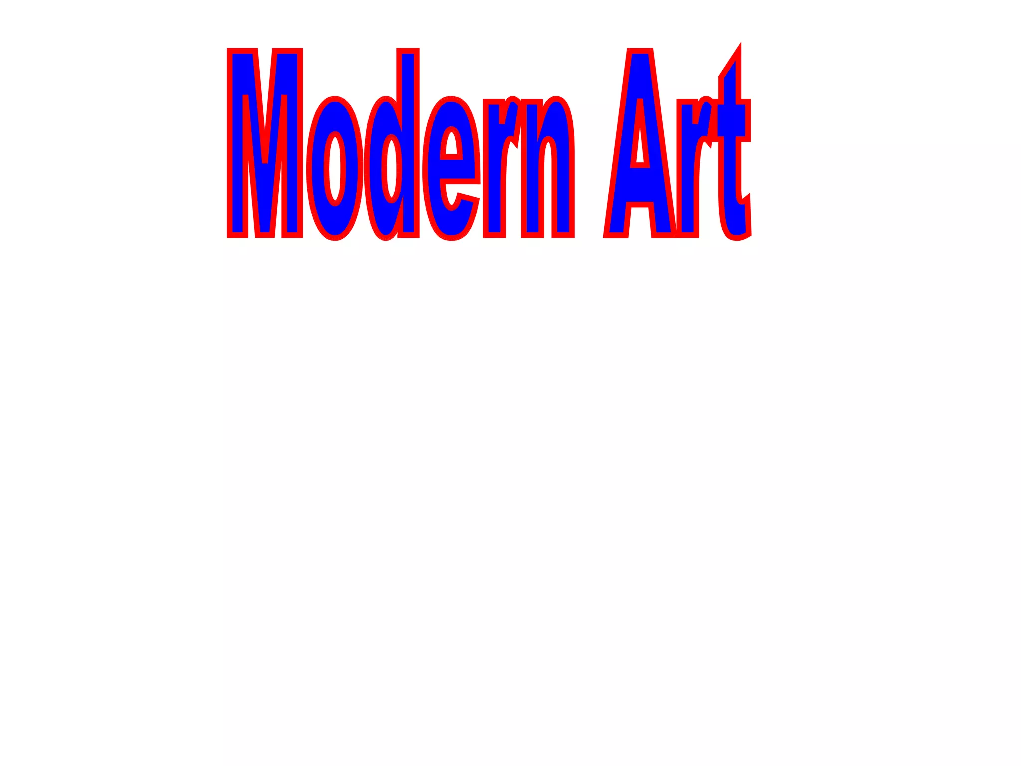Modern Art