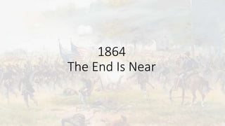 1864
The End Is Near
 