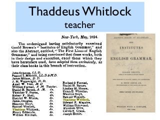 Thaddeus Whitlock
teacher
 