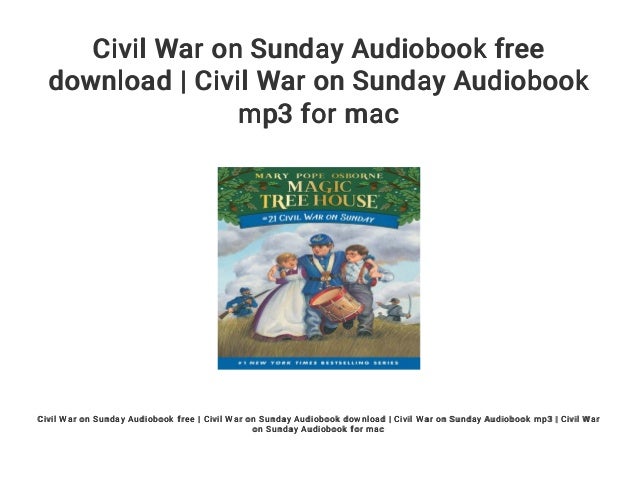 Civil War On Sunday Audiobook Free Download Civil War On Sunday Aud slideshare