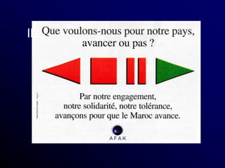Il n ’y a pas de développement
sans démocratie
et pas de démocratie sans
participation citoyenne
 