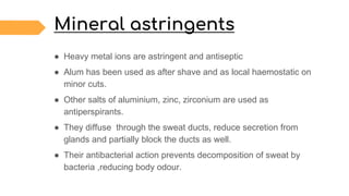 ASTRINGENTSIRRITANTS__COUNTER-IRRITANTS_AND_KERATOLYTICS.pptx
