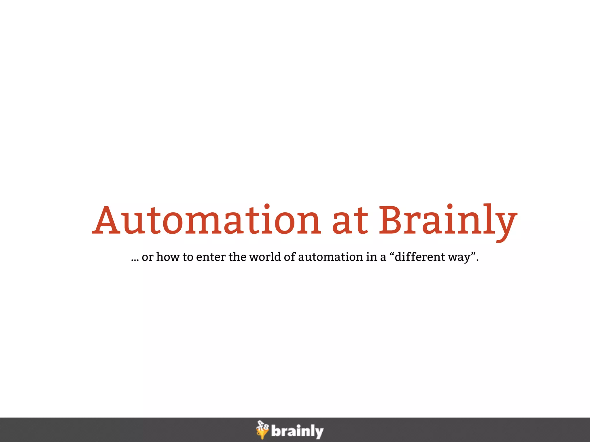 PLNOG AutomationBrainly PPT