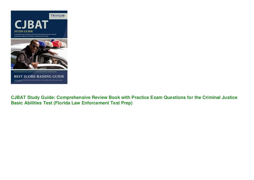 pdf-cjbat-study-guide-comprehensive-review-book-with-practice-exam-questions-for-the-criminal