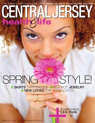 Central Jersey - Health & Life Magazine- Spring 2014