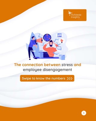 The connection between stress and employee disengagement