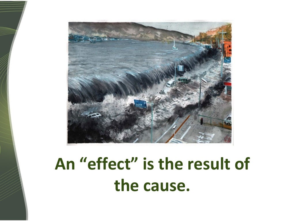 Cause and effect relationships (in English grammar)