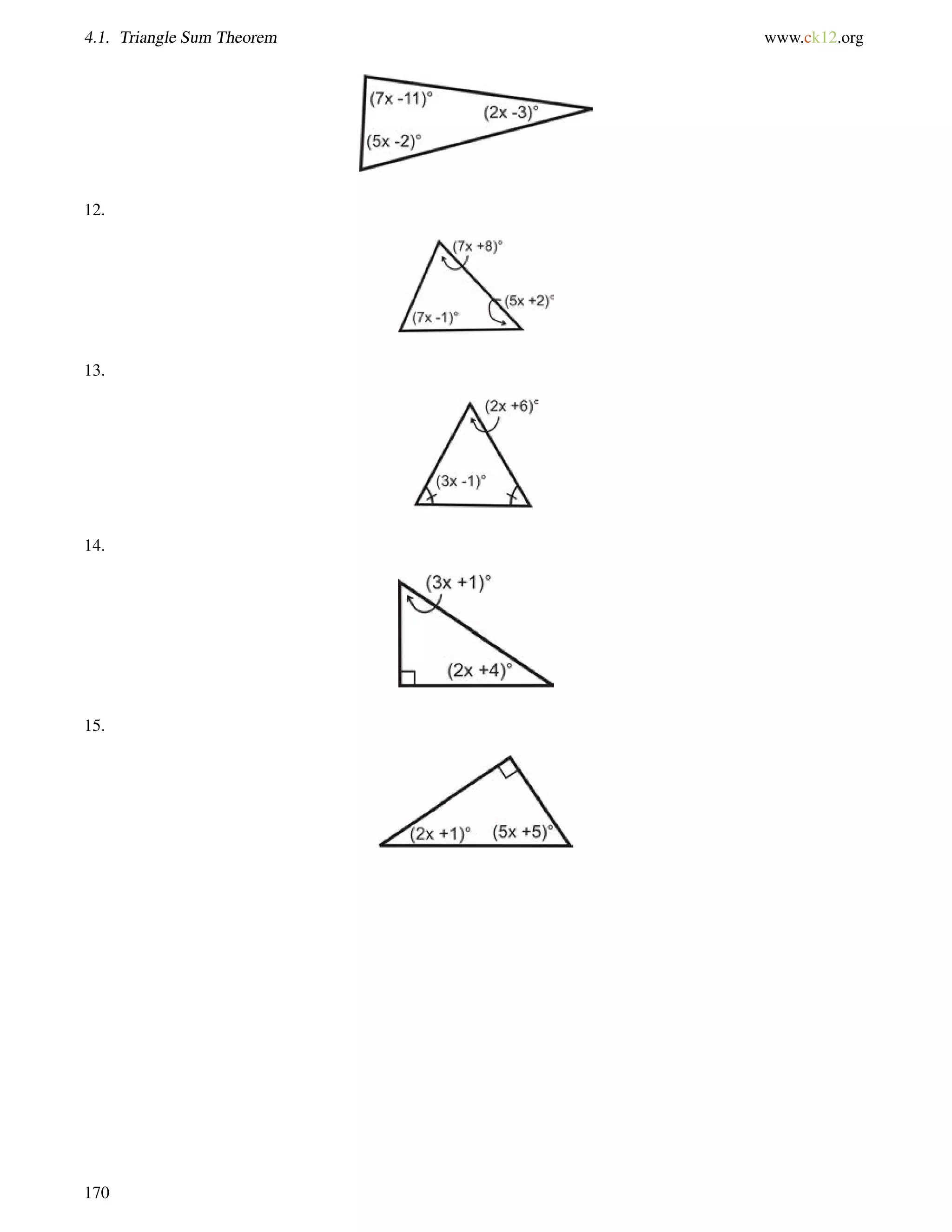 4.1. Triangle Sum Theorem www.ck12.org 
12. 
13. 
14. 
15. 
170 
 