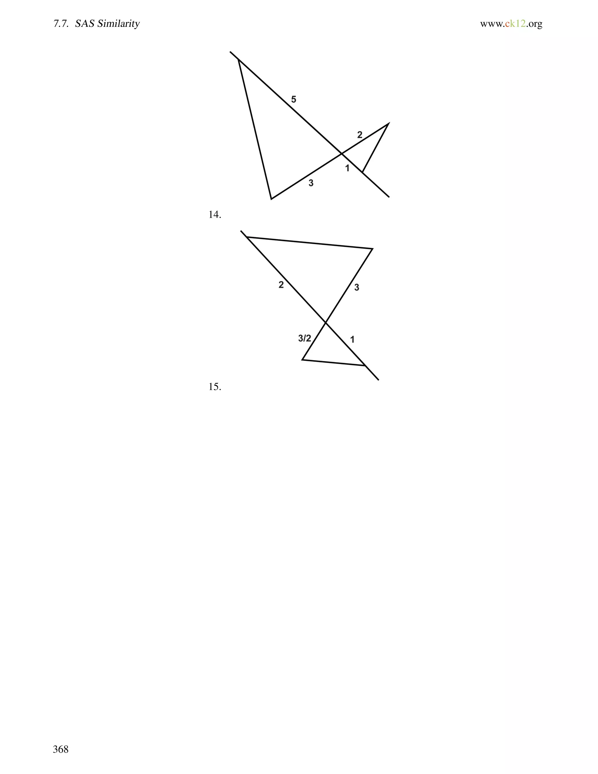 7.7. SAS Similarity www.ck12.org 
14. 
15. 
368 
 