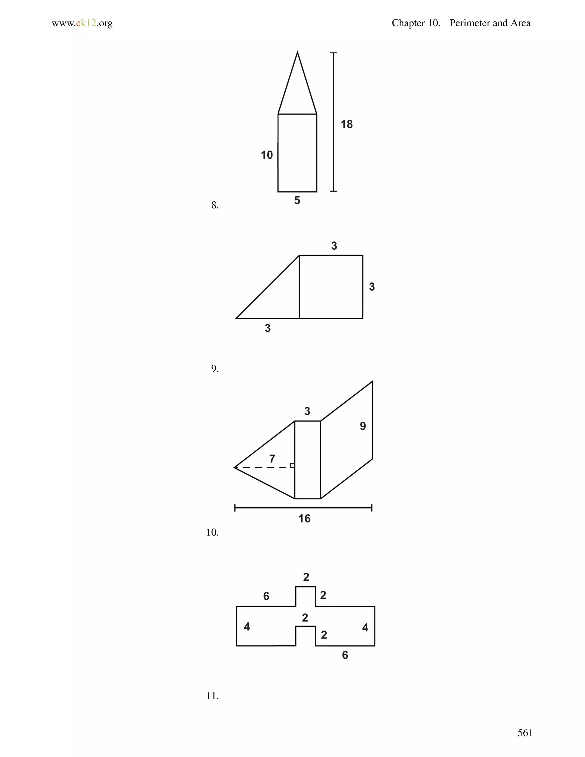 www.ck12.org Chapter 10. Perimeter and Area 
8. 
9. 
10. 
11. 
561 
 