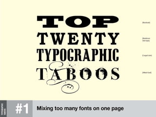 Top Twenty Typographic Taboos