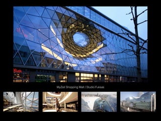 MyZeil Shopping Mall / Studio Fuksas
 