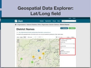 Geospatial Data Explorer: 
Lat/Long field 
2014/5/22 33 
 
