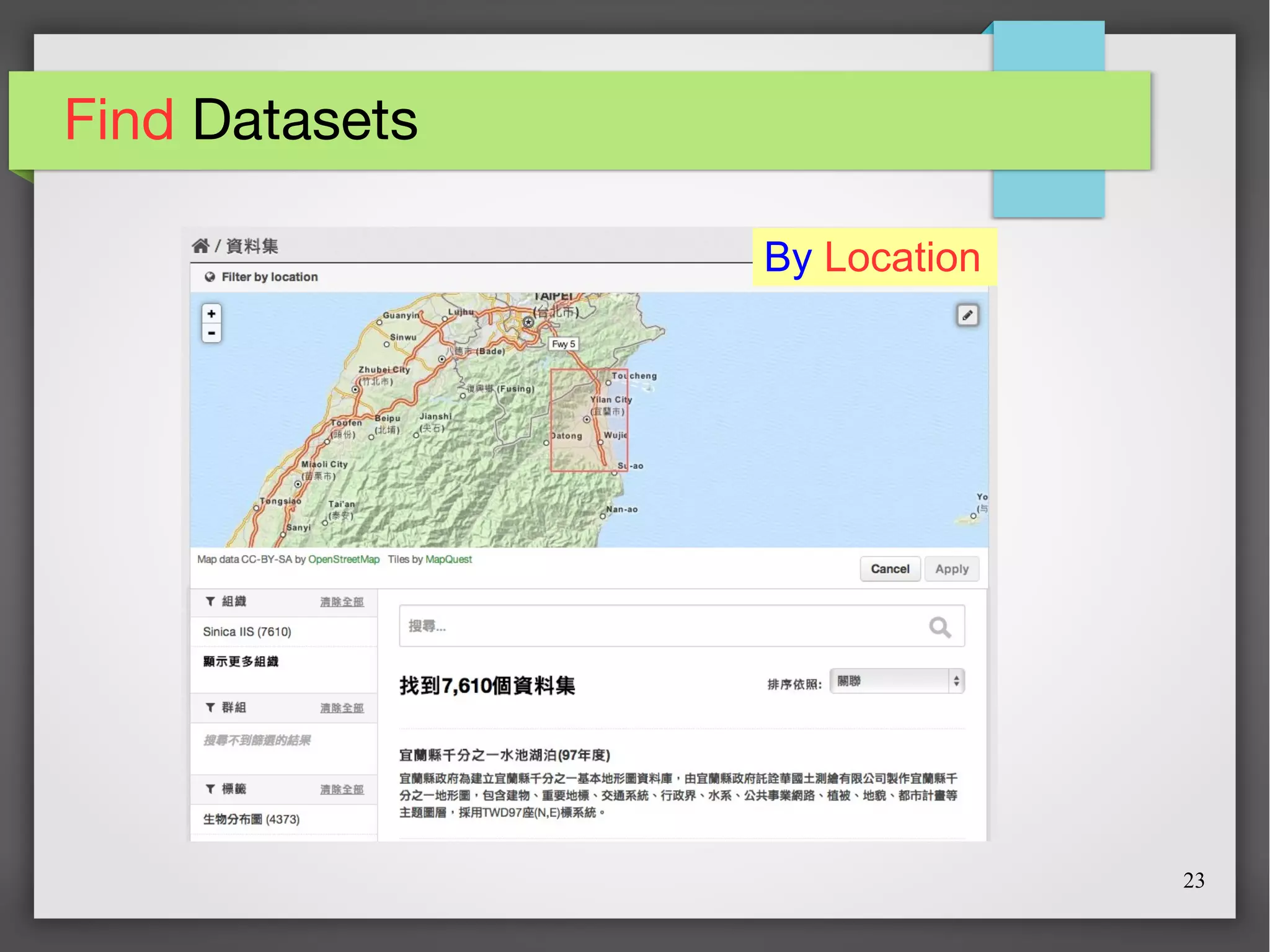 23
Find Datasets
By Location
 