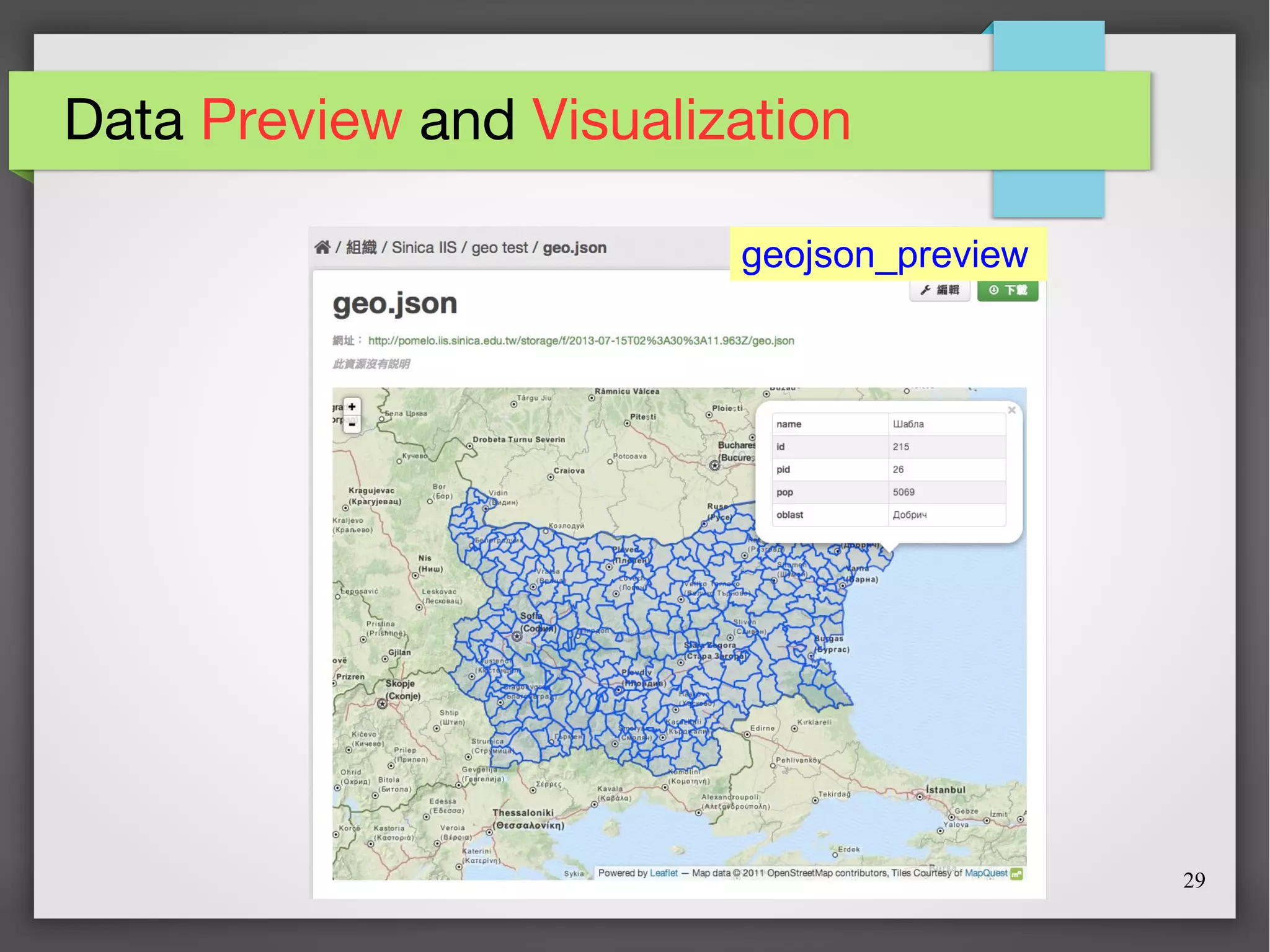 29
Data Preview and Visualization
geojson_preview
 