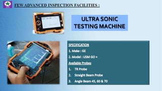 ULTRA SONIC
TESTING MACHINE
 