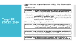Target BP
KDIGO 2020
 