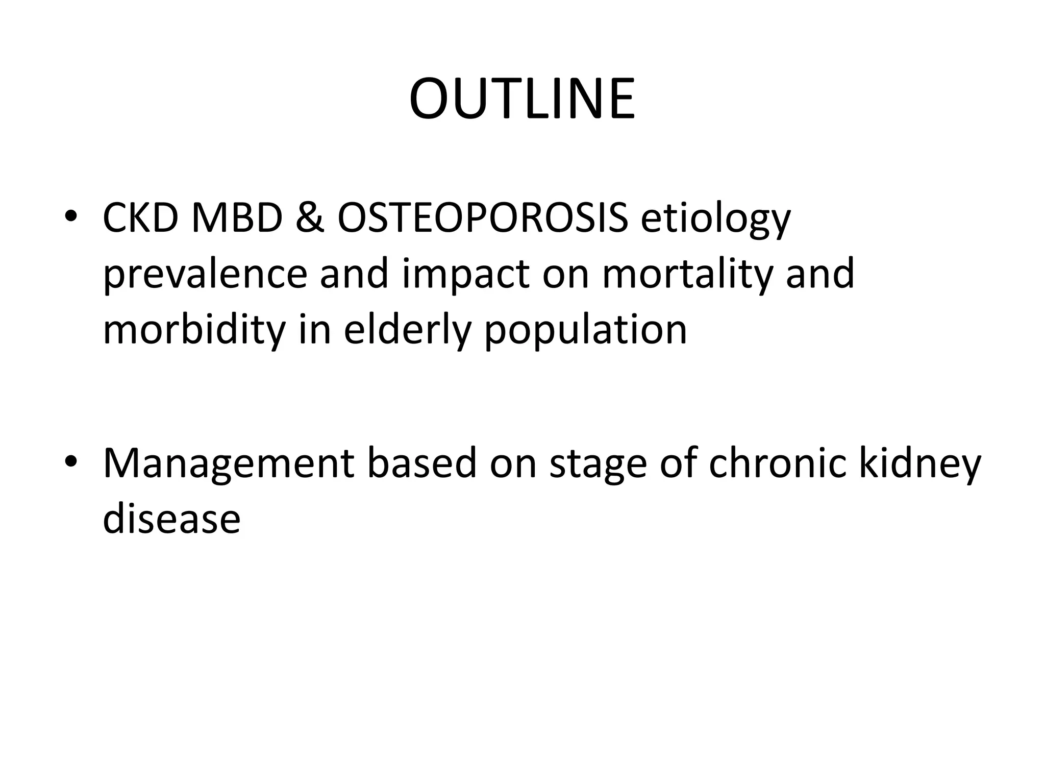 CKD MBD & osteoporosis in elderly the management dilemma | PDF