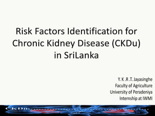 chronic Kidney Disease in Sri Lanka risk factors | PPTX