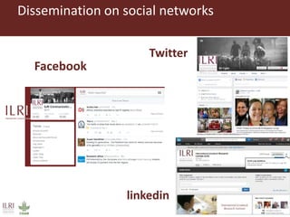  A snapshot of some communication and knowledge management approaches used by ILRI