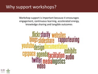 ILRI Comms project insight 2014: Workshop support