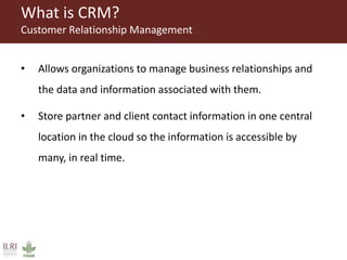 ILRI Comms project insight 2014: Salesforce