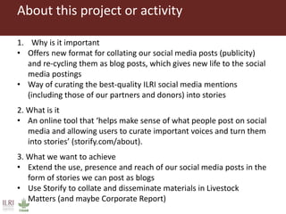 ILRI Comms project insight 2014: Storify