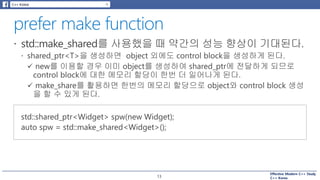 Effective Modern C++ Study
C++ Korea13
 