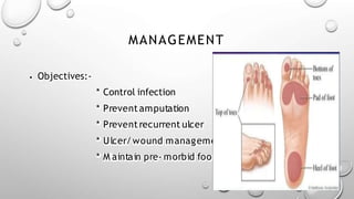 Diabetic foot care and manegement | PPTX