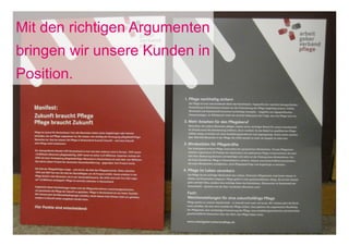 Mit den richtigen Argumenten
bringen wir unsere Kunden in
Position.




    18. November 2011   Seite 6
 