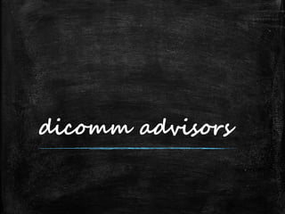 dicomm advisors
 
