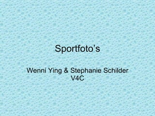 Sportfoto’s Wenni Ying & Stephanie Schilder V4C 