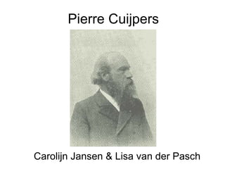 Pierre Cuijpers Carolijn Jansen & Lisa van der Pasch 