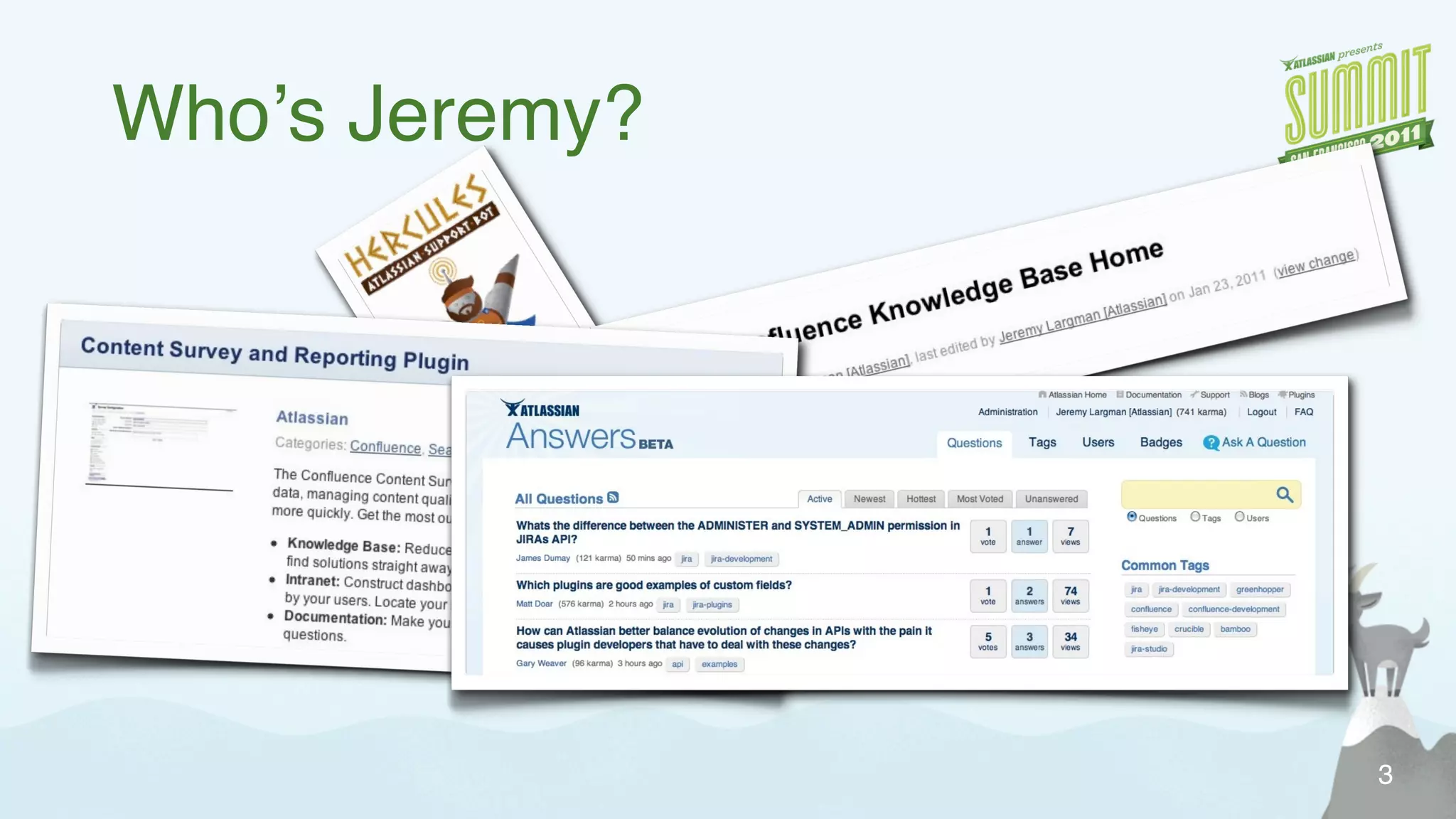 Whoʼs Jeremy?
3
