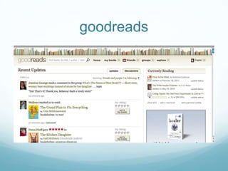 goodreads
 