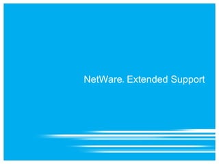File Services Superior Access for End Users Novell Storage Services ™  (NSS) – what's new in SP2 Performance increase of  5-15% 