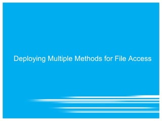 File Access Protocols and Proxy User 