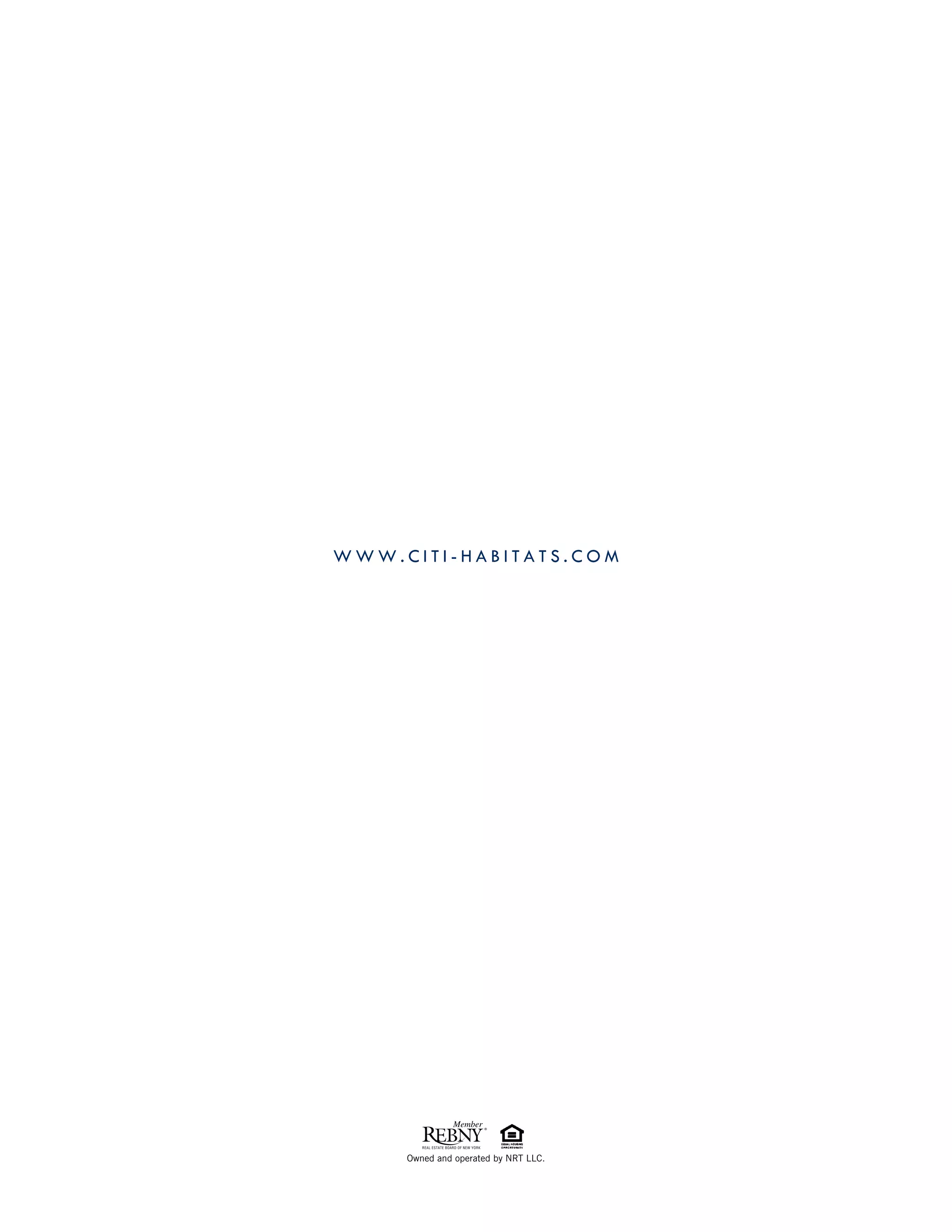 WWW . C I T I - H A B I T A T S . C O M




          Owned and operated by NRT LLC.
 