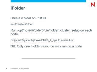 Integration with Novell ®  Open Enterprise Server Services 
