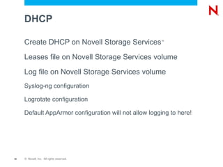 Novell Cluster Services ™ Ctrl 2 Dual NICs Dual HBAs LUN 0 LUN 1 LUN … Ctrl 1 LAN Fabric SAN Fabric Storage Array Storage Array Novell iSCSI Storage Array Typical NCS 1.8 Architecture Fibre Channel or iSCSIl Ethernet 